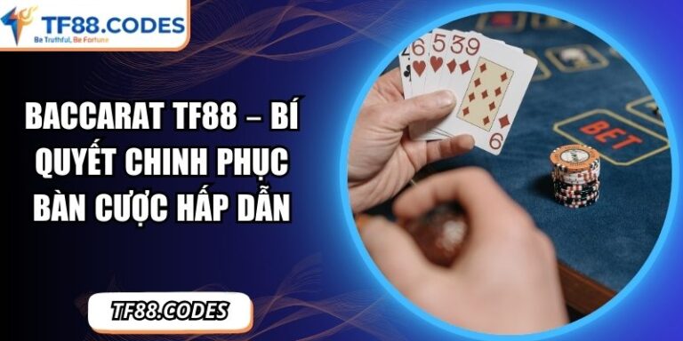 Baccarat TF88