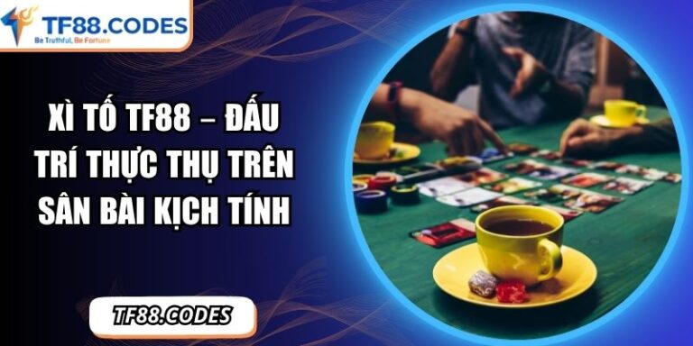 Xì tố TF88